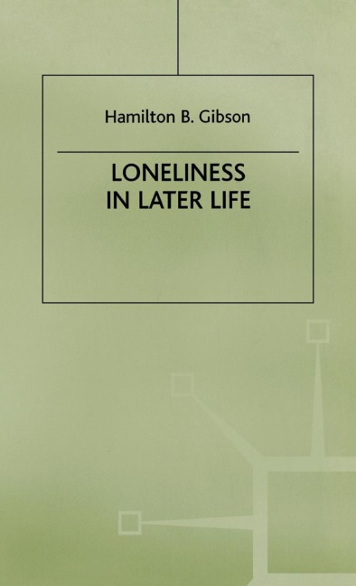 Loneliness in Later Life