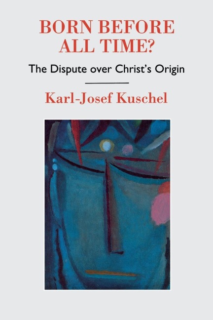 Born Before All Time? the Dispute Over Christs Origin