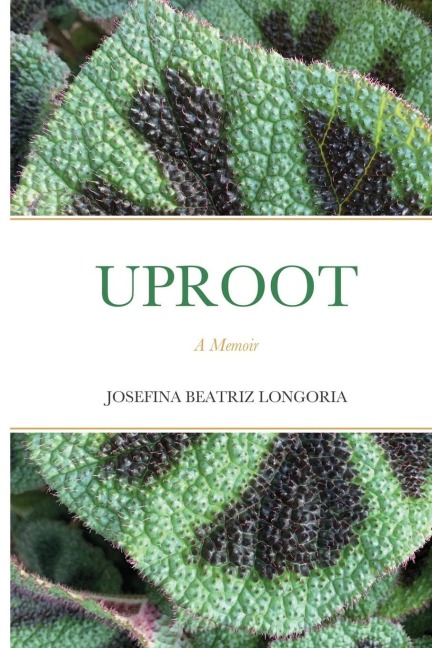 UPROOT: A Memoir