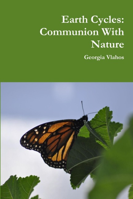 Earth Cycles: Communion With Nature
