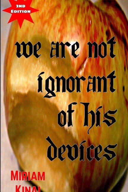 We Are Not Ignorant Of His Devices