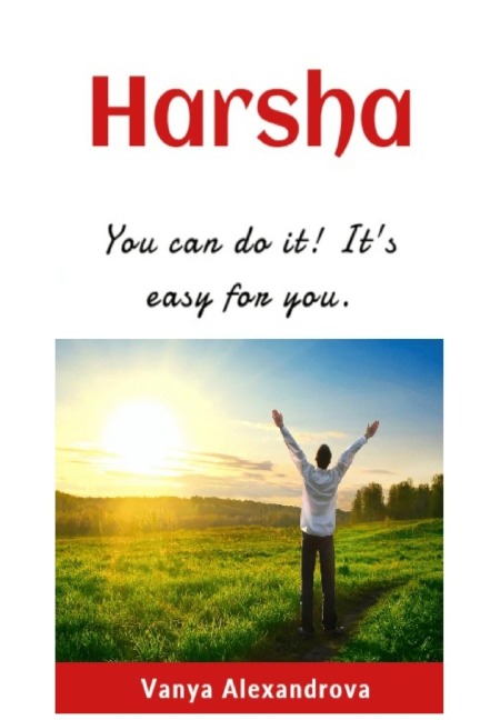 Harsha: You can do it! Its easy for you.