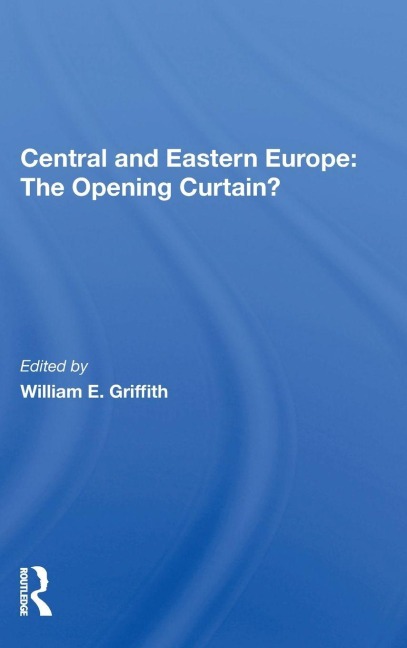Central And Eastern Europe: The Opening Curtain?