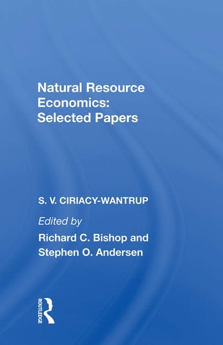 Natural Resource Economics Selected Papers