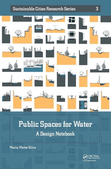 Public Spaces for Water: A Design Notebook