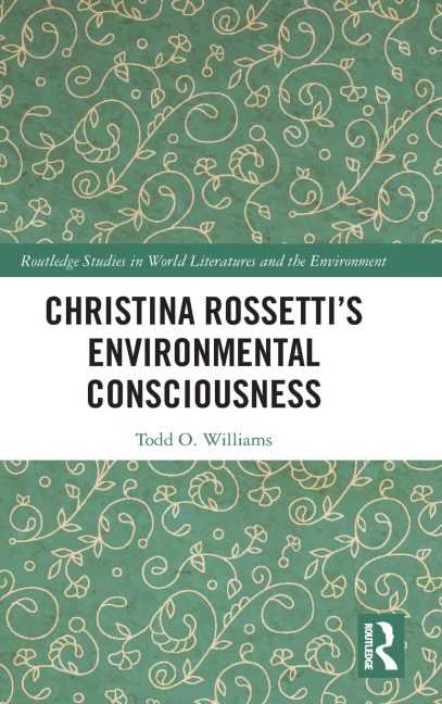 Christina Rossettis Environmental Consciousness