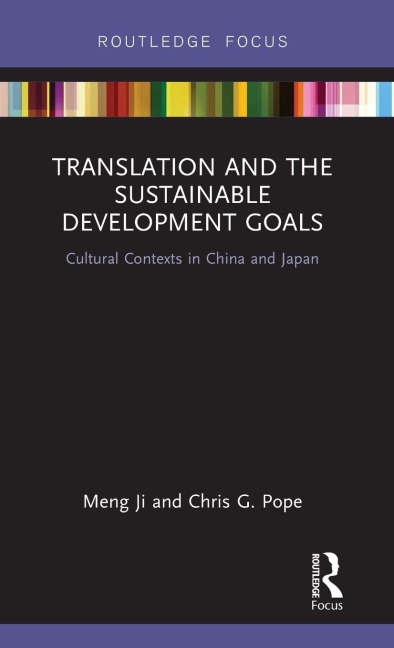Translation and the Sustainable Development Goals: Cultural Contexts in China and Japan