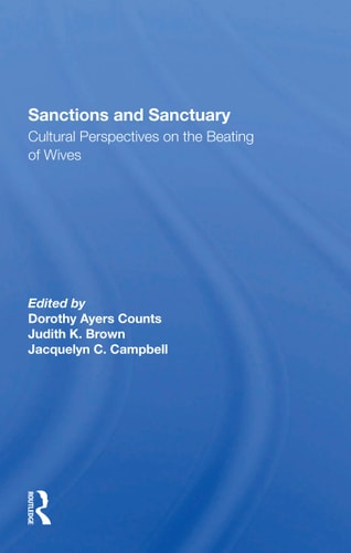 Sanctions and Sanctuary Cultural Perspectives on the Beating of Wives