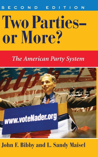 Two Parties--or More?: The American Party System