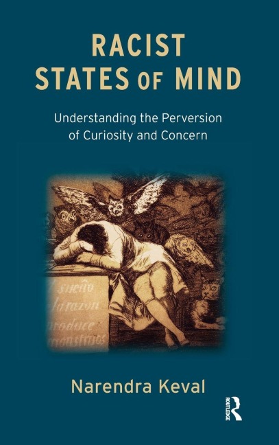 Racist States of Mind: Understanding the Perversion of Curiosity and Concern