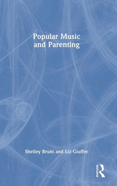 Popular Music and Parenting