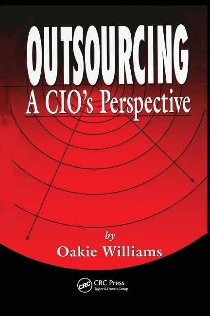 Outsourcing: A CIOs Perspective
