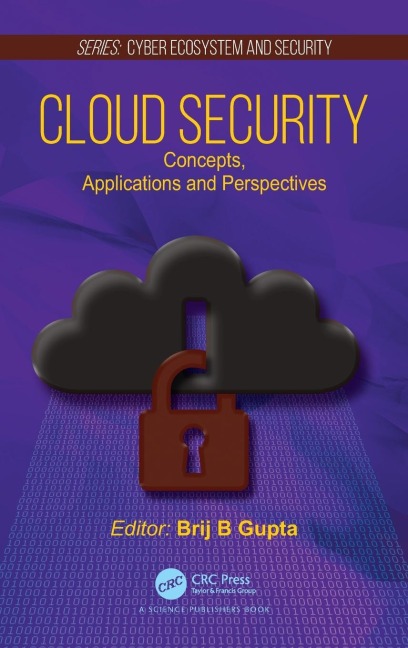 Cloud Security: Concepts, Applications and Perspectives