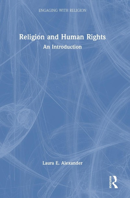 Religion and Human Rights: An Introduction