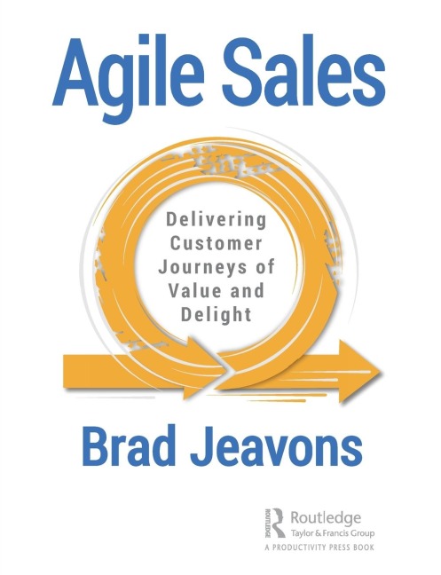Agile Sales: Delivering Customer Journeys of Value and Delight