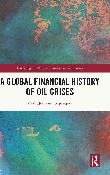 A Global Financial History of Oil Crises
