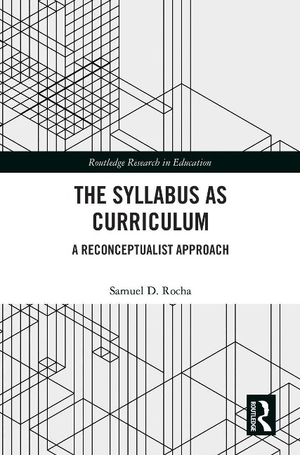 The Syllabus as Curriculum: A Reconceptualist Approach