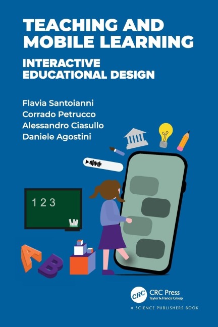 Teaching and Mobile Learning: Interactive Educational Design
