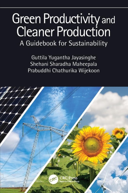 Green Productivity and Cleaner Production: A Guidebook for Sustainability