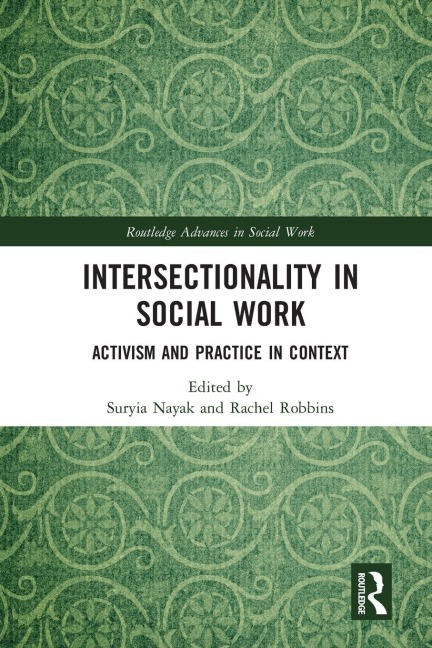 Intersectionality in Social Work: Activism and Practice in Context
