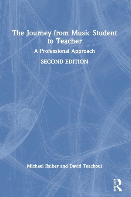 The Journey from Music Student to Teacher: A Professional Approach