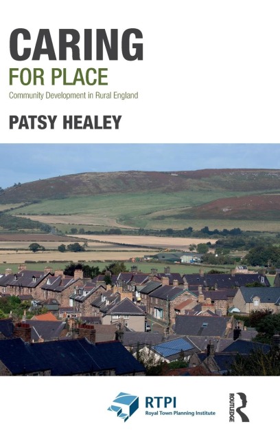 Caring for Place: Community Development in Rural England