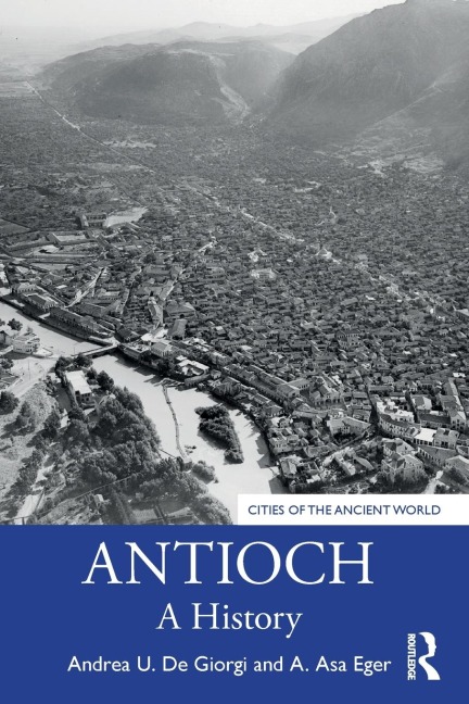 Antioch: A History
