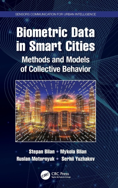 Biometric Data in Smart Cities: Methods and Models of Collective Behavior