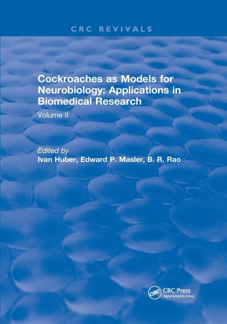 Cockroaches as Models for Neurobiology: Applications in Biomedical Research: Volume II