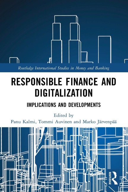 Responsible Finance and Digitalization: Implications and Developments