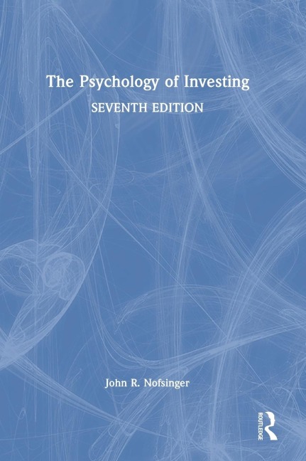 The Psychology of Investing
