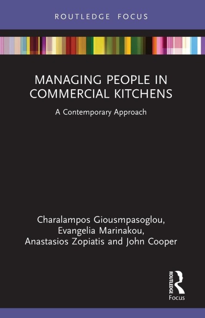 Managing People in Commercial Kitchens: A Contemporary Approach