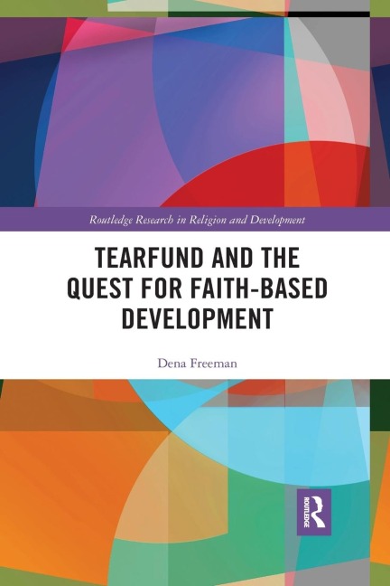 Tearfund and the Quest for Faith-Based Development