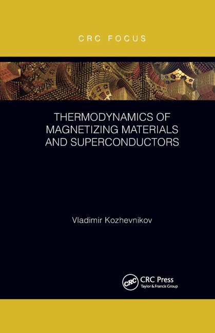 Thermodynamics of Magnetizing Materials and Superconductors