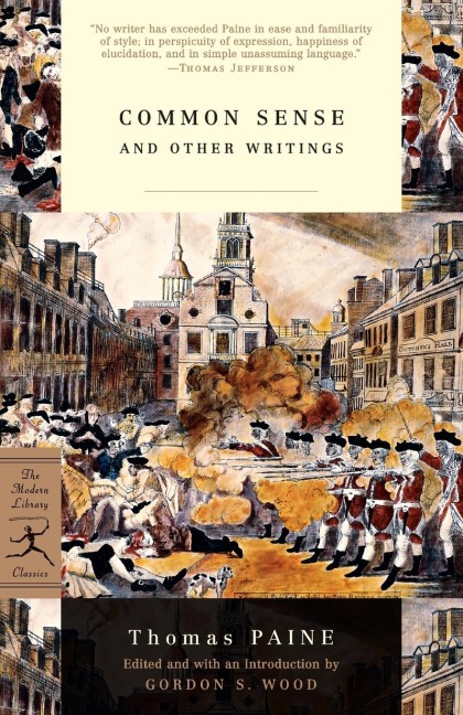 Common Sense: and Other Writings