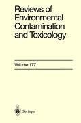 Reviews of Environmental Contamination and Toxicology: Continuation of Residue Reviews