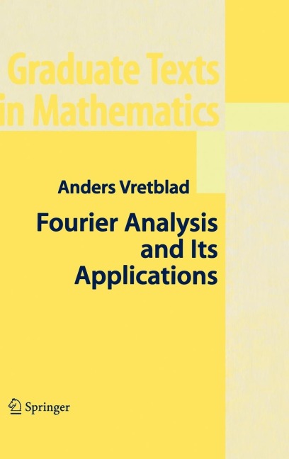 Fourier Analysis and Its Applications