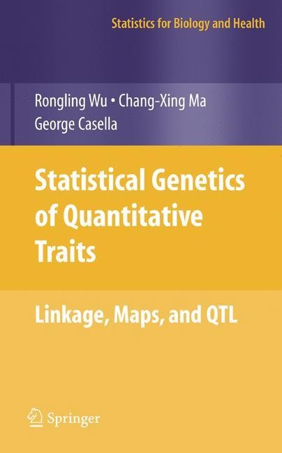 Statistical Genetics of Quantitative Traits: Linkage, Maps and QTL