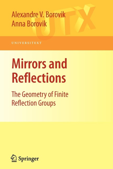 Mirrors and Reflections: The Geometry of Finite Reflection Groups