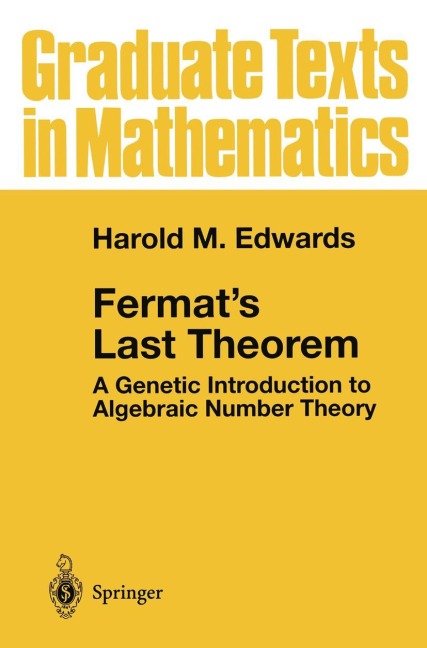 Fermats Last Theorem: A Genetic Introduction to Algebraic Number Theory