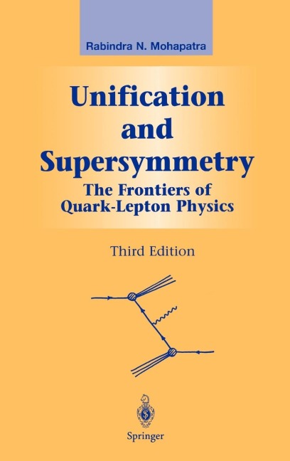 Unification and Supersymmetry: The Frontiers of Quark-Lepton Physics