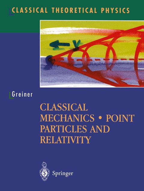 Classical Mechanics: Point Particles and Relativity
