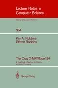 The Cray X-MP/Model 24: A Case Study in Pipelined Architecture and Vector Processing