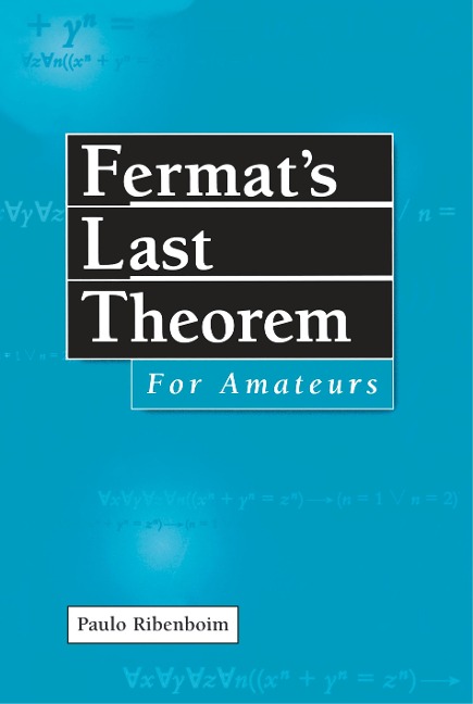 Fermats Last Theorem for Amateurs