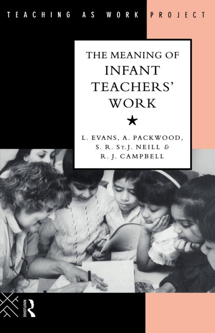The Meaning of Infant Teachers Work