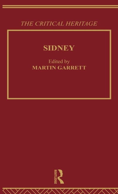 Sidney: The Critical Heritage