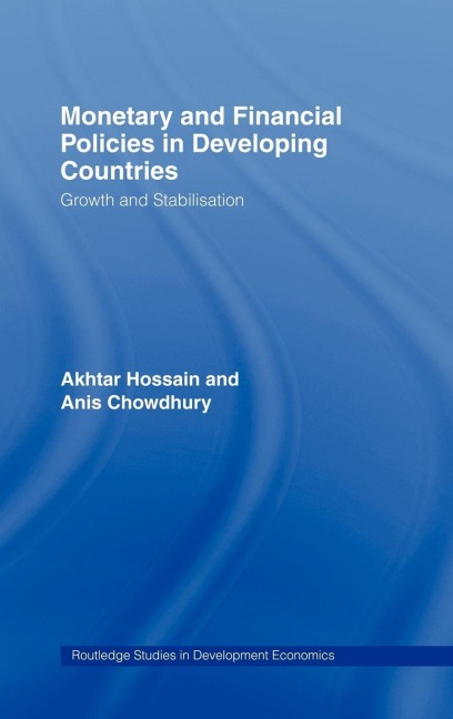 Monetary and Financial Policies in Developing Countries: Growth and Stabilization