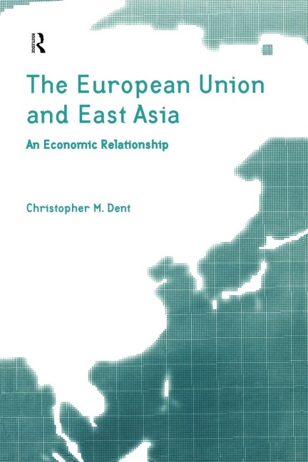 The European Union and East Asia: An Economic Relationship