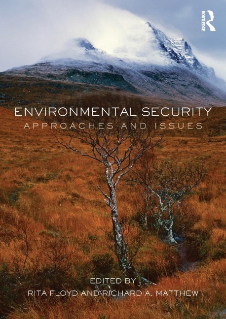 Environmental Security: Approaches and Issues