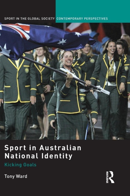 Sport in Australian National Identity: Kicking Goals